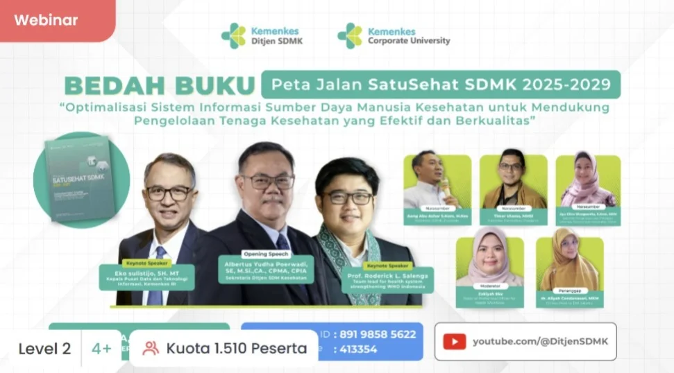 Kegiatan Bedah Buku Peta Jalan Satu Sehat SDMK 2025–2029 Hadirkan 1.500 Peserta Hybrid