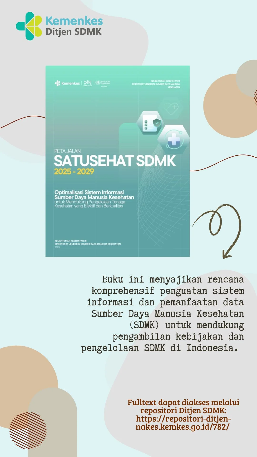 Peta Jalan Satu Sehat SDMK